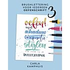 Kosmos Boek - Brushlettering voor iedereen - Oefenschrift 3 Carla Kamphuis 