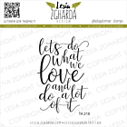 Lesia Zgharda Design Stamp "Let's do what we love and do a lot of it"